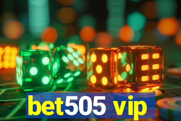 bet505 vip